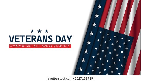 Veterans Day Honoring all who served Background Design. Banner, Poster, Greeting Card. Vector Illustration