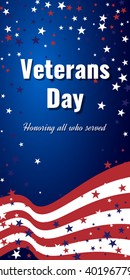 Veterans Day. Honoring all who served. Abstract background with american flag and stars. Stock vector.