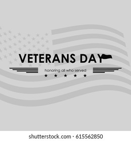 Veterans Day. Honoring all who served. Flat vector illustration.