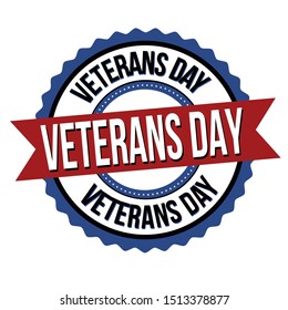 Veterans day label or sticker on white background, vector illustration