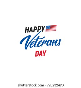 Veterans Day. Logotype with hand lettering for USA Veterans Day celebration