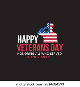 Veterans day message honoring those who served. Features a soldier saluting with american flag. November 11th celebration.