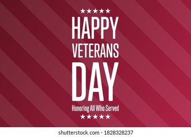 Veterans Day. November 11. Honoring All Who Served. Holiday concept. Template for background, banner, card, poster with text inscription. Vector EPS10 illustration