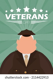 Veterans Day Postcard. An Old Military Man In Uniform. Cartoon Style.