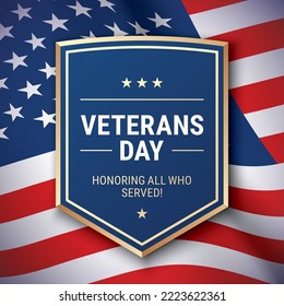 Veterans Day postcard vector design, with greeting text and shield on a waving USA flag background.