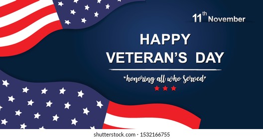 Veteran's day poster, 11 th November, Honoring all who served. Happy Memorial Day greetin Veteran's day illustration with american flag and soldiers, banner layout design, flyer, card, illustration