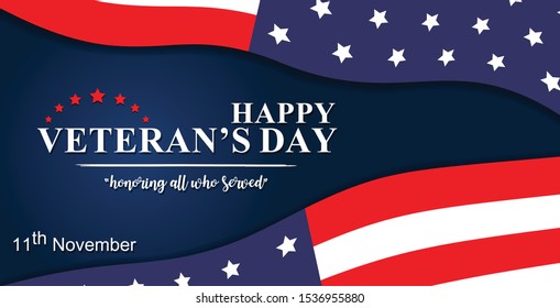 Veteran's day poster. Happy Memorial Day greetin Veteran's day illustration with american flag and soldiers, Honoring all who served, banner layout design, 11 november, vector illustration