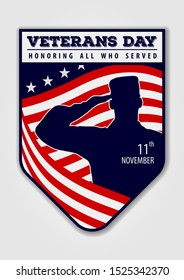 Veteran's day poster template. Shield with US Army soldier saluting against USA Flag. Vector illustration.