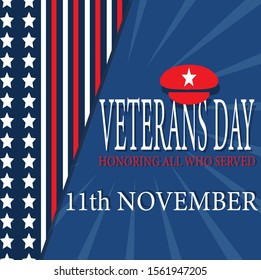 Veteran's day poster.Honoring all who served. Veteran's day illustration with american flag