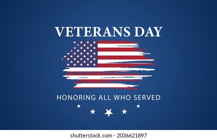 Veteran's day poster.Honoring all who served. Veteran's day illustration with american flag and soldiers