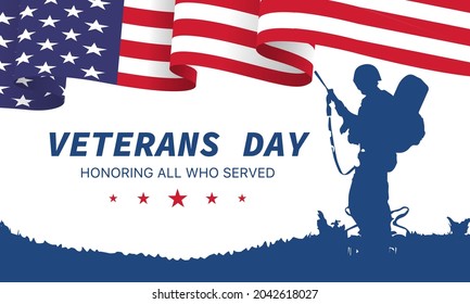 Veteran's day poster.Honoring all who served. Veteran's day illustration with american flag and soldiers