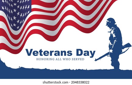 Veteran's day poster.Honoring all who served. Veteran's day illustration with american flag and soldiers