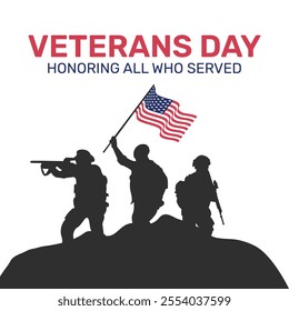 Veteran's day poster.Honoring all who served. Veterans day illustration with american flag and soldiers