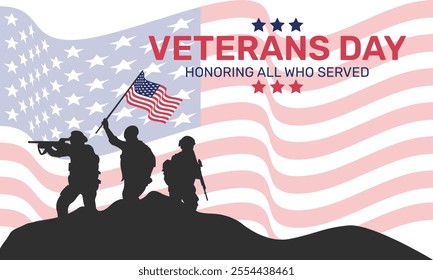 Veteran's day poster.Honoring all who served. Veterans day illustration horizontal with american flag and soldiers