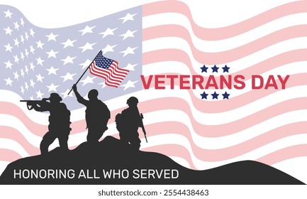 Veteran's day poster.Honoring all who served. Veterans day illustration horizontal with american flag and soldiers