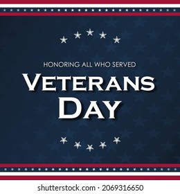 Veterans Day. Respect all those on duty. November 11, dark blue veterans day template