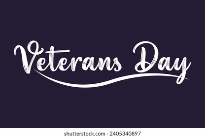 Veterans day text hand lettering quote for banner poster or card