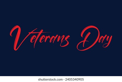 Veterans day text hand lettering quote for banner poster or card