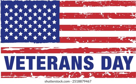 Veterans Day, Thank You Veterans, Remember and Honor, Distressed American Flag, Honoring All Who Served, Patriotic, In Honor of our Heroes, Military, Independence Day, Memorial Day