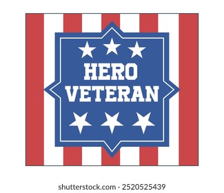 Veterans Day t-shirt design, hero veteran, proud army veteran, my daddy is a veteran
