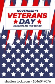 Veterans Day in United States. Federal holiday, celebrated annual in November 11. Honoring all who served. Patriotic american military concept. Poster, card, banner and background. Vector illustration