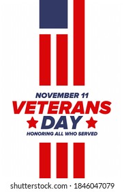 Veterans Day in United States. Federal holiday, celebrated annual in November 11. Honoring all who served. Patriotic american military concept. Poster, card, banner and background. Vector illustration