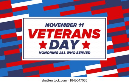 Veterans Day in United States. Federal holiday, celebrated annual in November 11. Honoring all who served. Patriotic american military concept. Poster, card, banner and background. Vector illustration