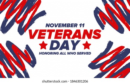Veterans Day in United States. Federal holiday, celebrated annual in November 11. Honoring all who served. Patriotic american military concept. Poster, card, banner and background. Vector illustration