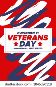Veterans Day in United States. Federal holiday, celebrated annual in November 11. Honoring all who served. Patriotic american military concept. Poster, card, banner and background. Vector illustration