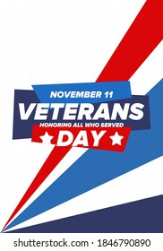 Veterans Day in United States. Federal holiday, celebrated annual in November 11. Honoring all who served. Patriotic american military concept. Poster, card, banner and background. Vector illustration