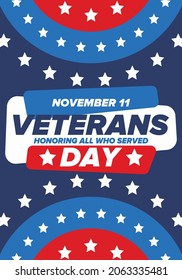 Veterans Day in United States. Federal holiday, celebrated annual in November 11. Honoring all who served. Patriotic american military concept. Poster, card, banner and background. Vector illustration