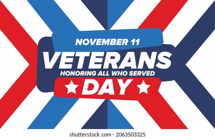 Veterans Day in United States. Federal holiday, celebrated annual in November 11. Honoring all who served. Patriotic american military concept. Poster, card, banner and background. Vector illustration