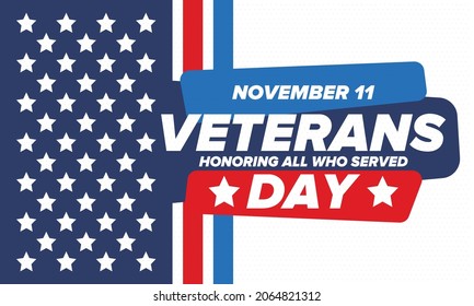 Veterans Day in United States. Federal holiday, celebrated annual in November 11. Honoring all who served. Patriotic american military concept. Poster, card, banner and background. Vector illustration