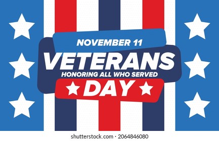 Veterans Day in United States. Federal holiday, celebrated annual in November 11. Honoring all who served. Patriotic american military concept. Poster, card, banner and background. Vector illustration