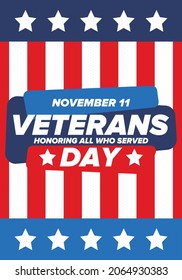 Veterans Day in United States. Federal holiday, celebrated annual in November 11. Honoring all who served. Patriotic american military concept. Poster, card, banner and background. Vector illustration