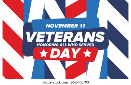 Veterans Day in United States. Federal holiday, celebrated annual in November 11. Honoring all who served. Patriotic american military concept. Poster, card, banner and background. Vector illustration
