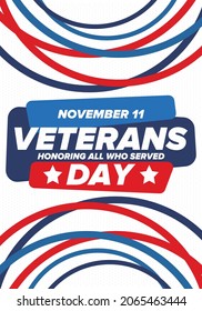 Veterans Day in United States. Federal holiday, celebrated annual in November 11. Honoring all who served. Patriotic american military concept. Poster, card, banner and background. Vector illustration