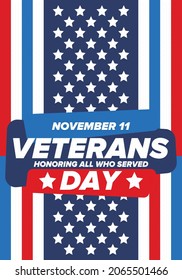 Veterans Day in United States. Federal holiday, celebrated annual in November 11. Honoring all who served. Patriotic american military concept. Poster, card, banner and background. Vector illustration
