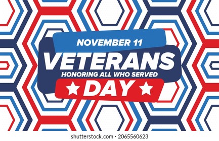 Veterans Day in United States. Federal holiday, celebrated annual in November 11. Honoring all who served. Patriotic american military concept. Poster, card, banner and background. Vector illustration