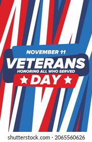 Veterans Day in United States. Federal holiday, celebrated annual in November 11. Honoring all who served. Patriotic american military concept. Poster, card, banner and background. Vector illustration