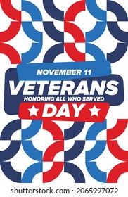 Veterans Day in United States. Federal holiday, celebrated annual in November 11. Honoring all who served. Patriotic american military concept. Poster, card, banner and background. Vector illustration