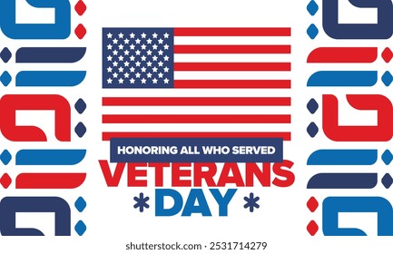 Veterans Day in United States. Federal holiday, celebrated annual in November 11. Honoring all who served. Patriotic american military concept. Poster, card, banner and background. Vector illustration