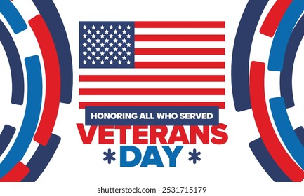 Veterans Day in United States. Federal holiday, celebrated annual in November 11. Honoring all who served. Patriotic american military concept. Poster, card, banner and background. Vector illustration