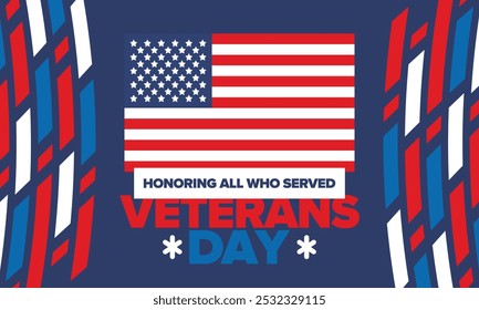 Veterans Day in United States. Federal holiday, celebrated annual in November 11. Honoring all who served. Patriotic american military concept. Poster, card, banner and background. Vector illustration