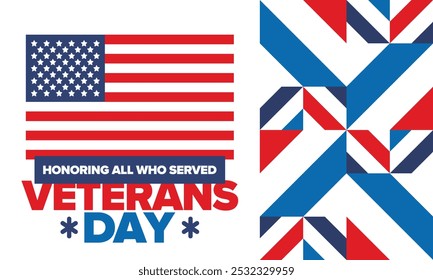 Veterans Day in United States. Federal holiday, celebrated annual in November 11. Honoring all who served. Patriotic american military concept. Poster, card, banner and background. Vector illustration