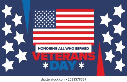 Veterans Day in United States. Federal holiday, celebrated annual in November 11. Honoring all who served. Patriotic american military concept. Poster, card, banner and background. Vector illustration