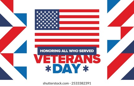 Veterans Day in United States. Federal holiday, celebrated annual in November 11. Honoring all who served. Patriotic american military concept. Poster, card, banner and background. Vector illustration