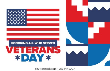 Veterans Day in United States. Federal holiday, celebrated annual in November 11. Honoring all who served. Patriotic american military concept. Poster, card, banner and background. Vector illustration