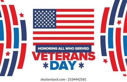 Veterans Day in United States. Federal holiday, celebrated annual in November 11. Honoring all who served. Patriotic american military concept. Poster, card, banner and background. Vector illustration