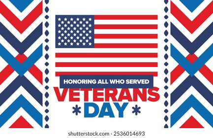 Veterans Day in United States. Federal holiday, celebrated annual in November 11. Honoring all who served. Patriotic american military concept. Poster, card, banner and background. Vector illustration